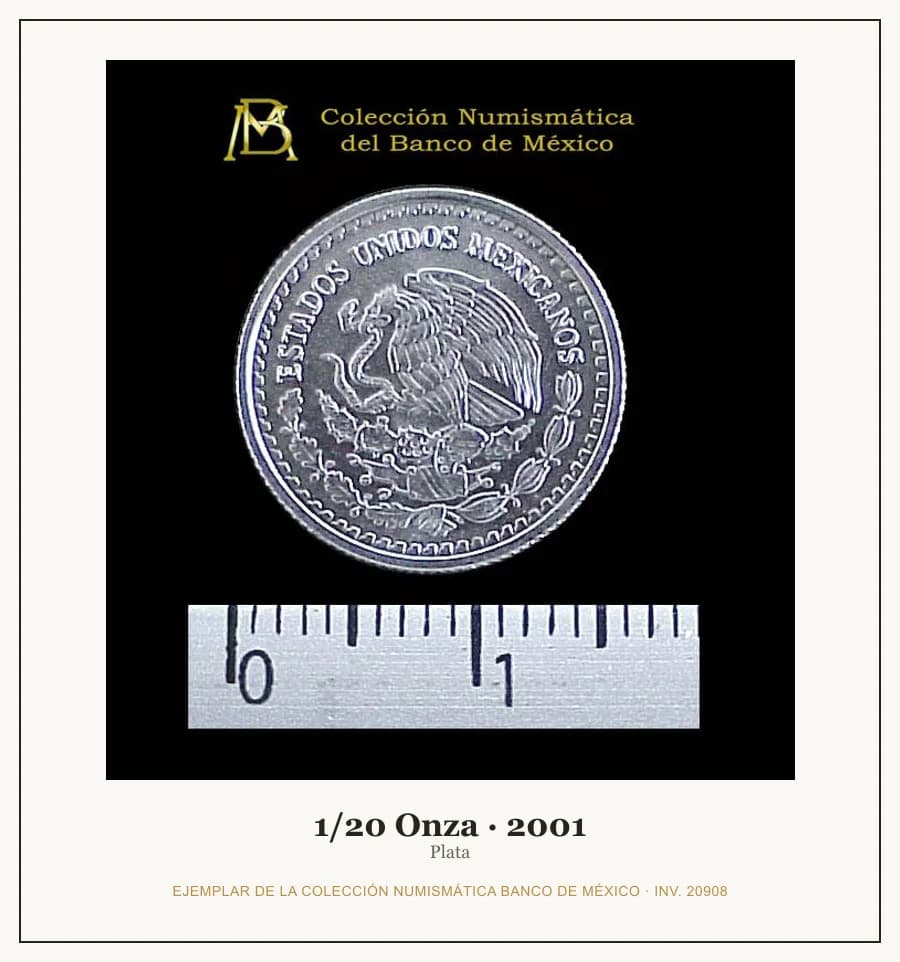 1/20 Onza · 2001 — Ejemplar de la Colección Numismática Banco de México, inv. 20908
