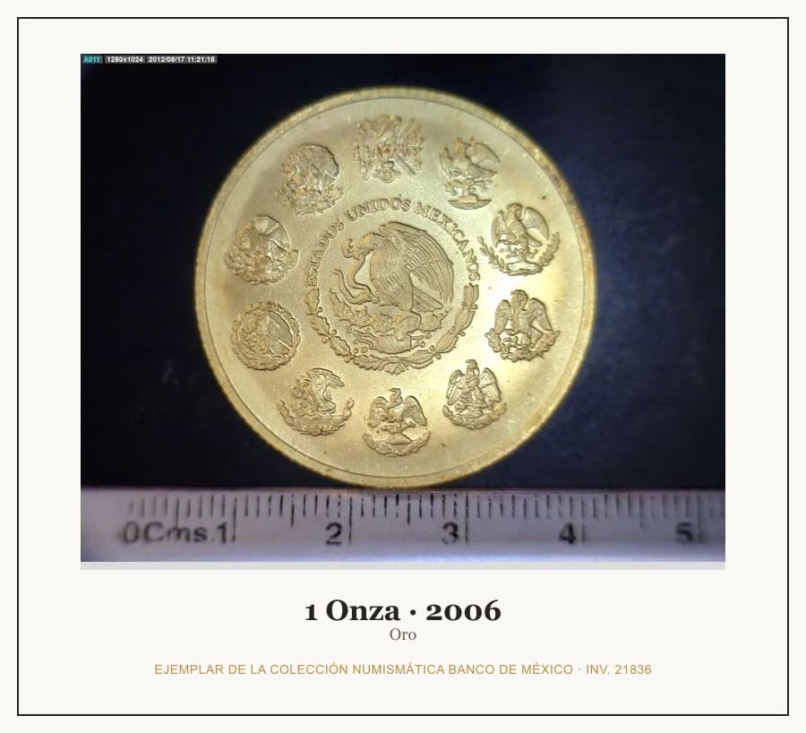 1 Onza · 2006 — Ejemplar de la Colección Numismática Banco de México, inv. 21836