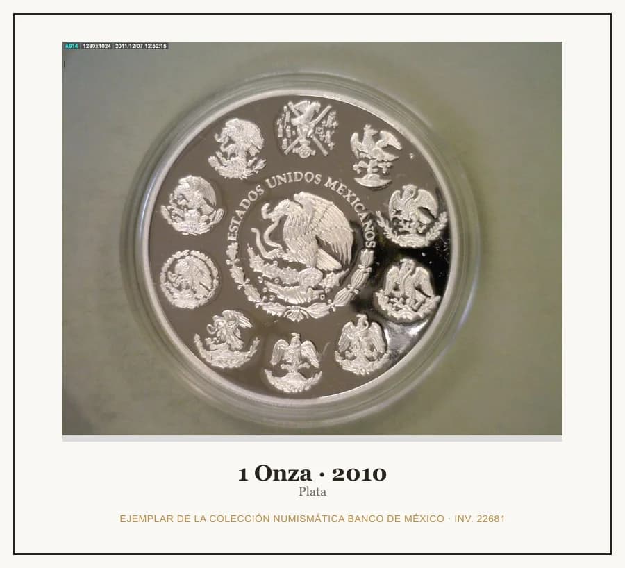 1 Onza · 2010 — Ejemplar de la Colección Numismática Banco de México, inv. 22681