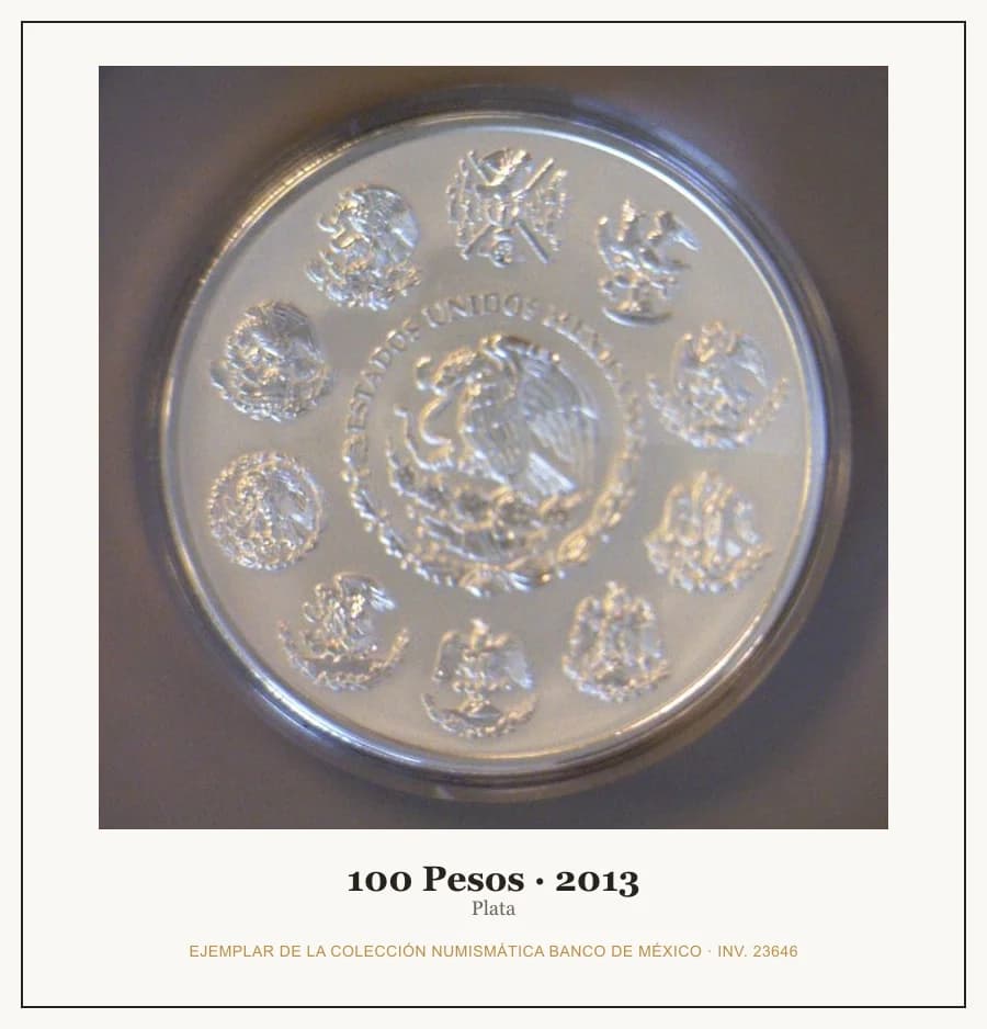 100 Pesos · 2013 — Ejemplar de la Colección Numismática Banco de México, inv. 23646