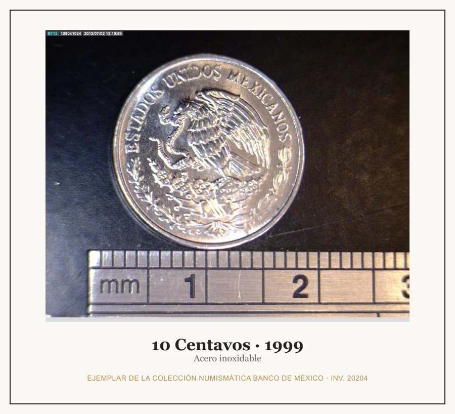 10 Centavos · 1999 — Ejemplar de la Colección Numismática Banco de México, inv. 20204