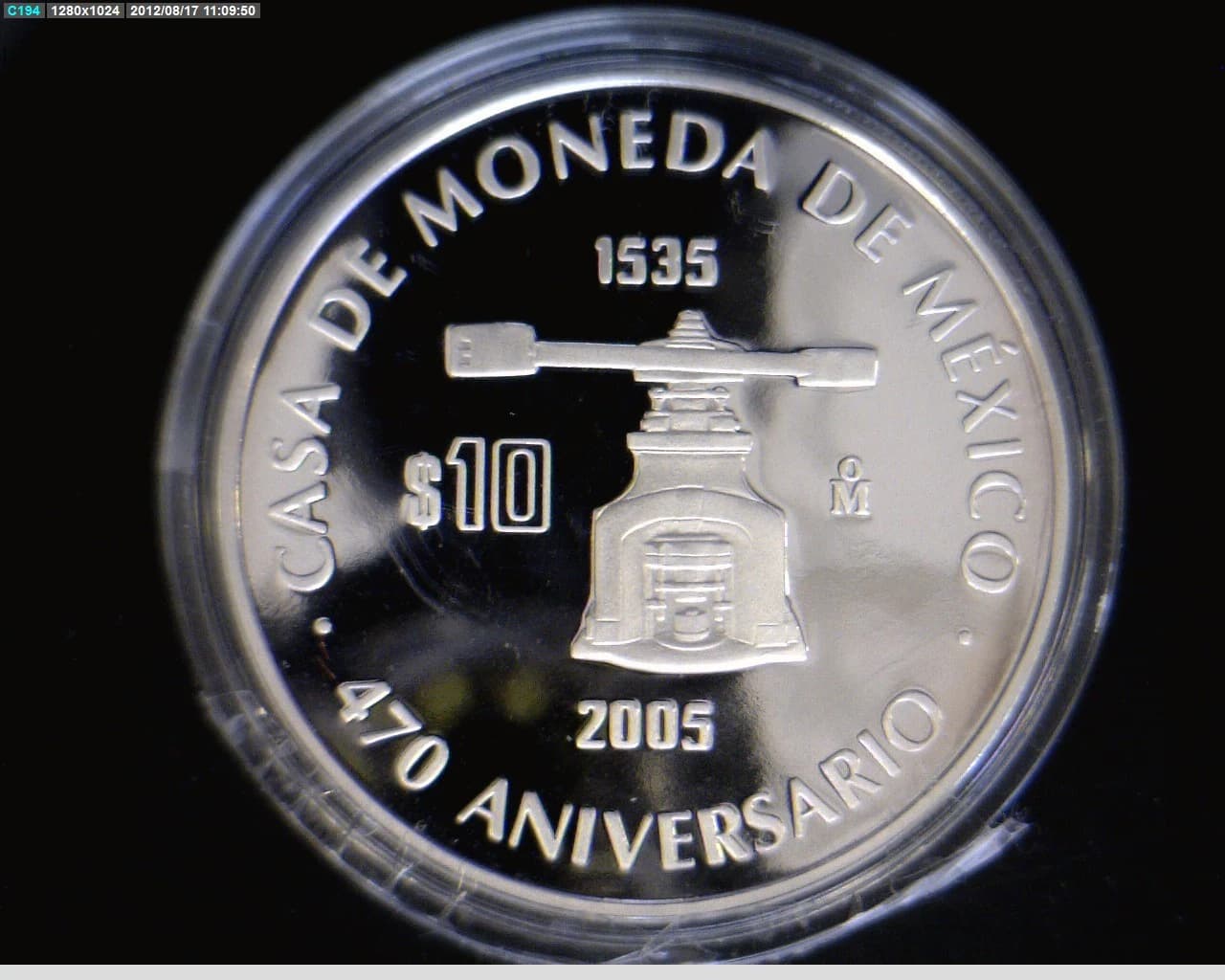 10 Pesos 470 Aniversario de la Casa de Moneda de México 2005 · Reverso