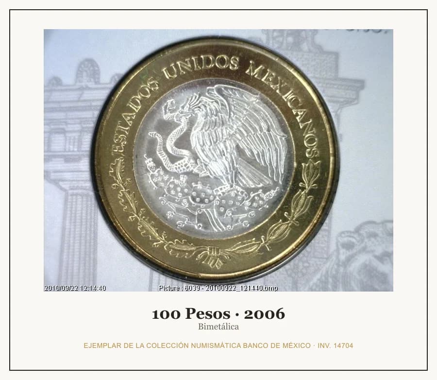 100 Pesos · 2006 — Ejemplar de la Colección Numismática Banco de México, inv. 14704