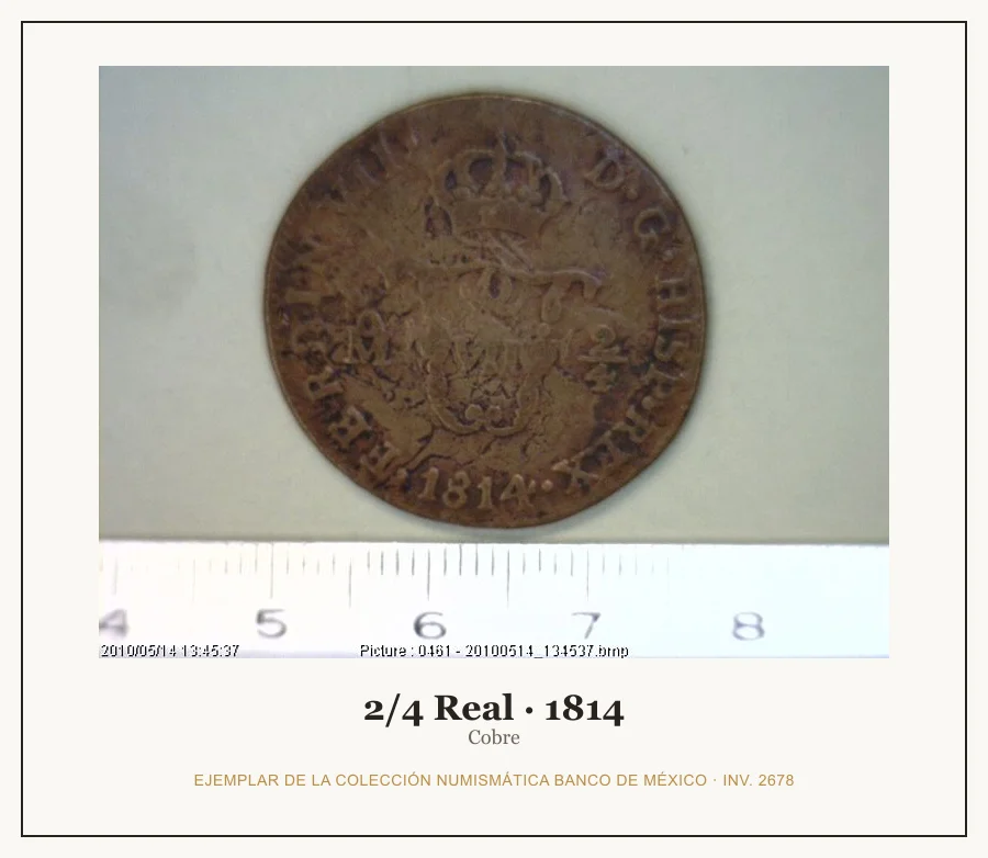 2/4 Real · 1814 — Ejemplar de la Colección Numismática Banco de México, inv. 2678