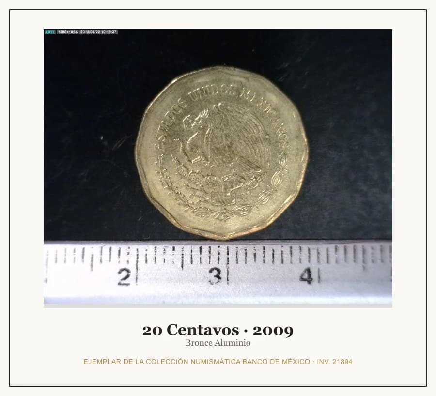 20 Centavos · 2009 — Ejemplar de la Colección Numismática Banco de México, inv. 21894