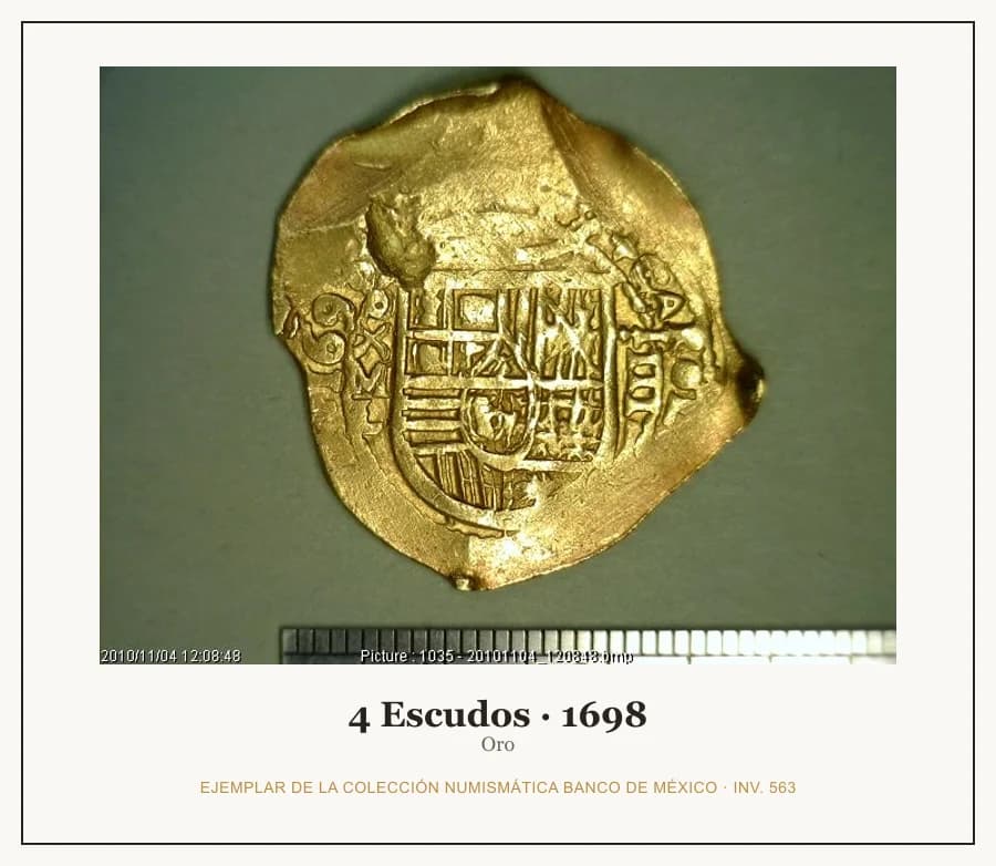 4 Escudos · 1698 — Ejemplar de la Colección Numismática Banco de México, inv. 563
