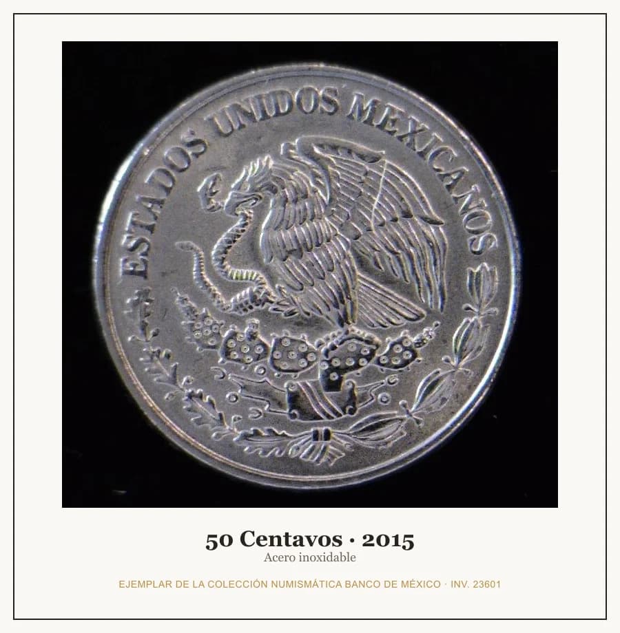 50 Centavos · 2015 — Ejemplar de la Colección Numismática Banco de México, inv. 23601