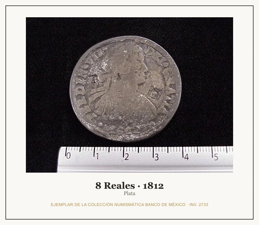 8 Reales · 1812 — Ejemplar de la Colección Numismática Banco de México, inv. 2733