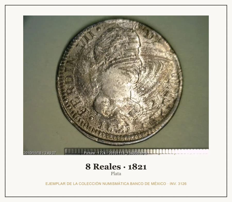8 Reales · 1821 — Ejemplar de la Colección Numismática Banco de México, inv. 3126